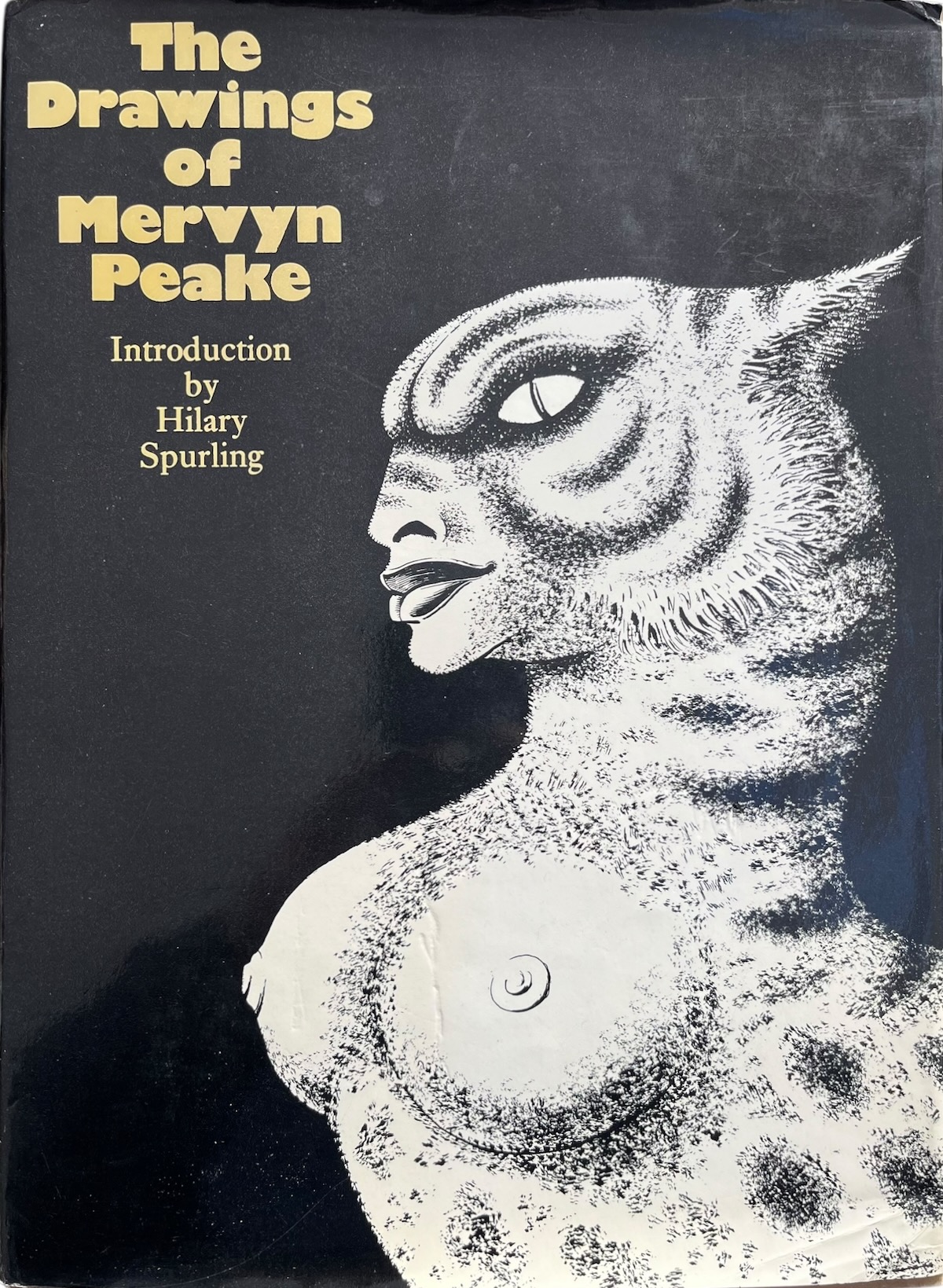 The Drawings of Mervyn Peake. Introduction by Hilary Spurling.