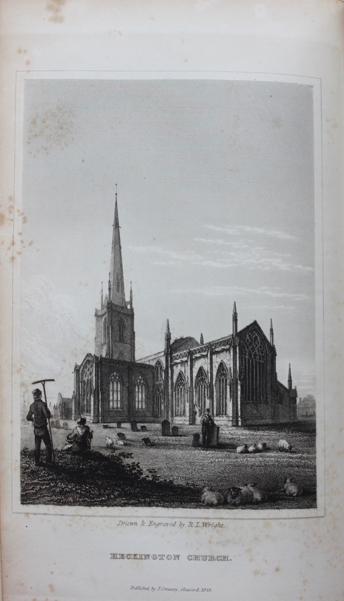 Sketches, Illustrative of the Topography and History of New and Old Sleaford, in the County of Lincoln, and of Several Places in the Surrounding Neighbourhood.