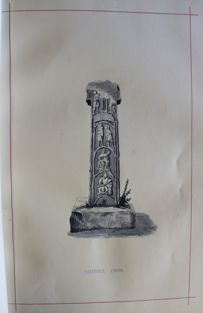 The Runic and Other Crosses of Derbyshire.
