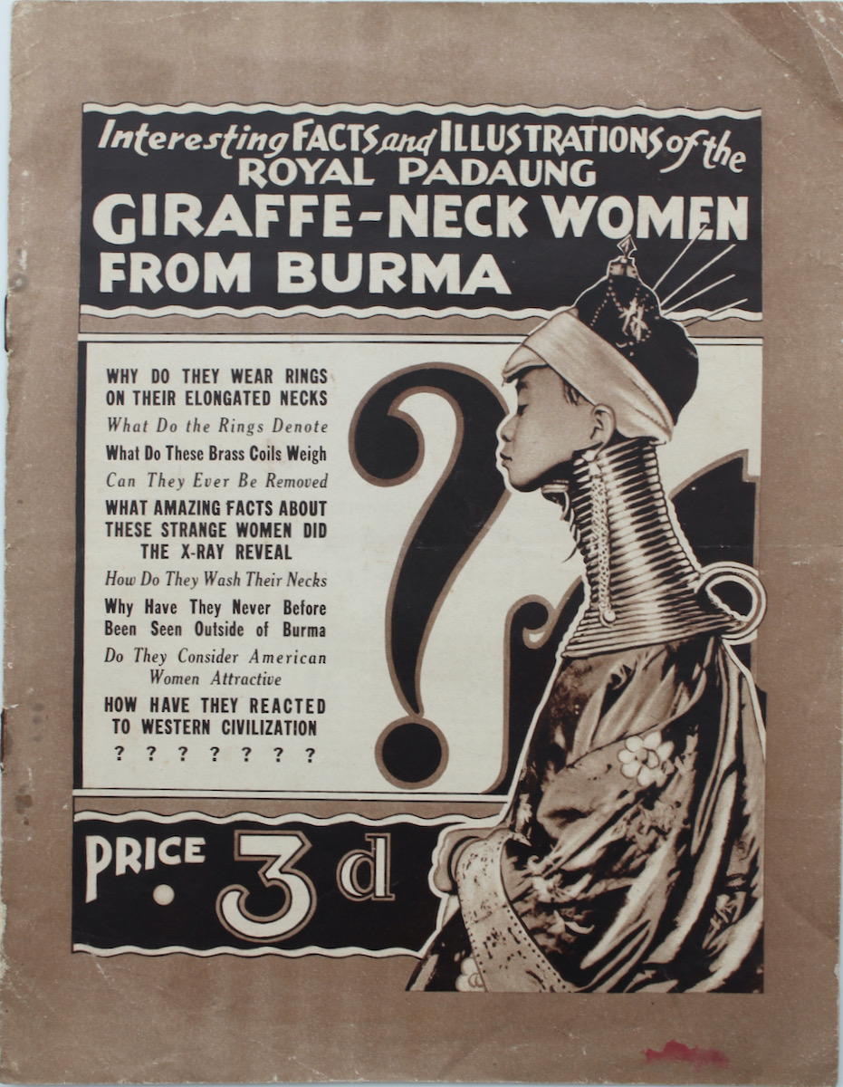 Strange customs and weird beliefs of the Padaung giraffe-neck women, by Howard Y. Bary. [Interesting Facts and Illustrations of the Royal Padaung Giraffe-Neck Women from Burma. Cover title]
