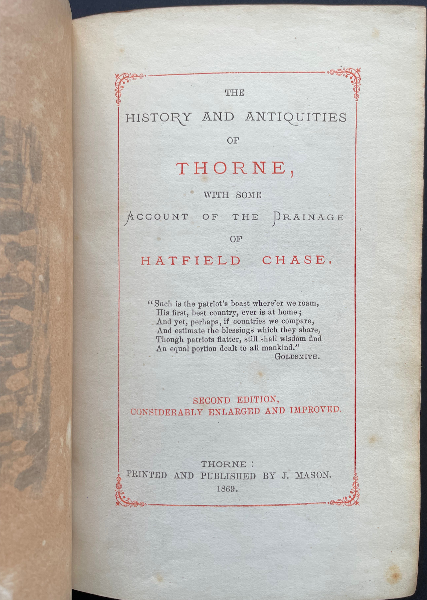 The History and Antiquities of Thorne, With Some Account of the Drainage of Hatfield Chase.