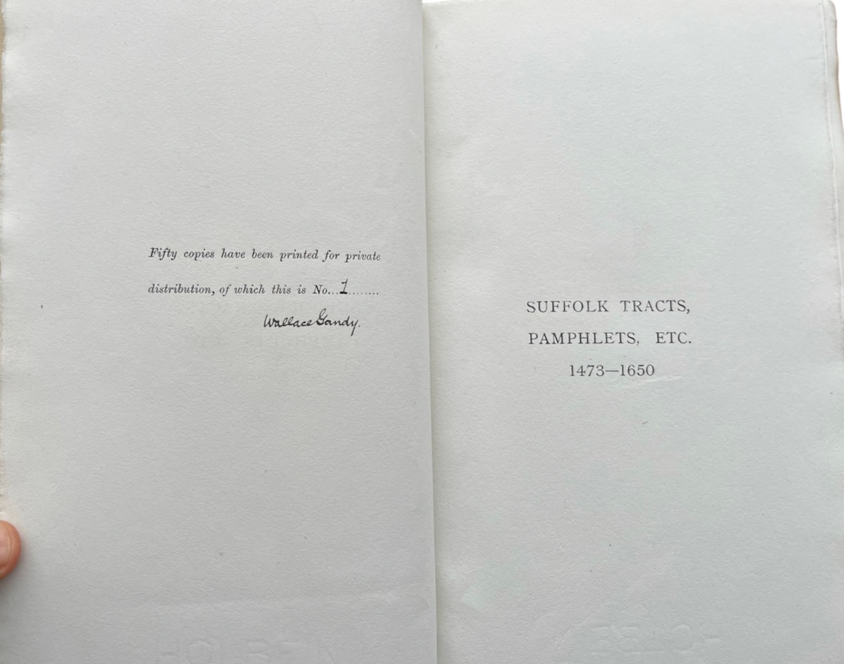Early Suffolk Tracts, pamphlets and printed sheets: a bibliography. Vol. I. 1473 - 1650. [complete]