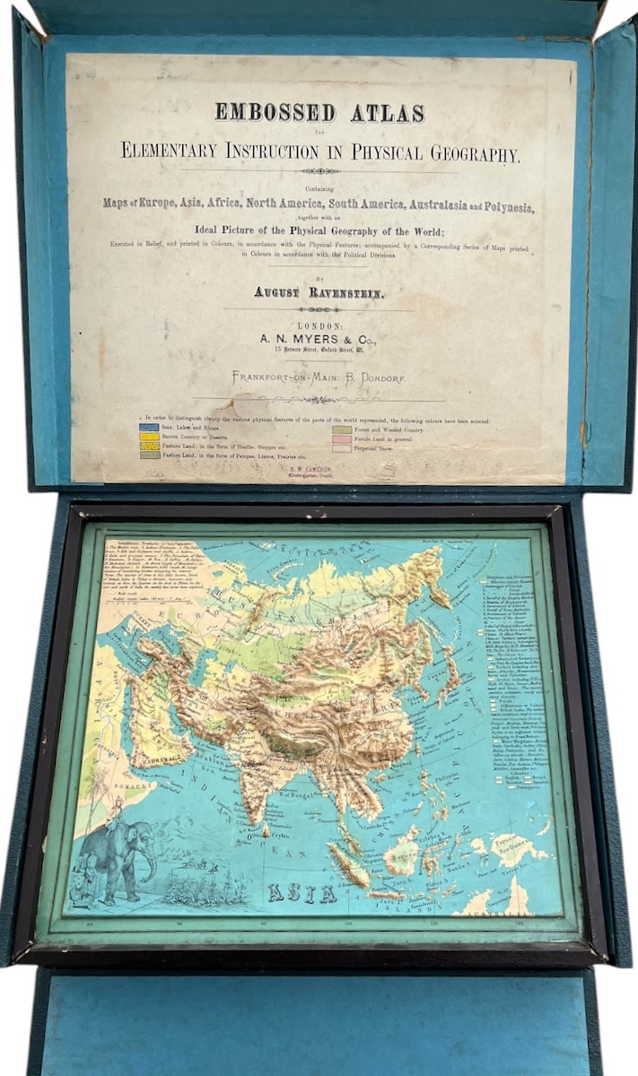 Embossed Atlas for Elementary Instruction in Physical Geography. Containing Maps of Europe, Asia, Africa, North America, South America, Australasia and Polynesia, together with an Ideal Picture of the Physical Geography of the World; Executed in Relief, and printed in Colours, in accordance with phy