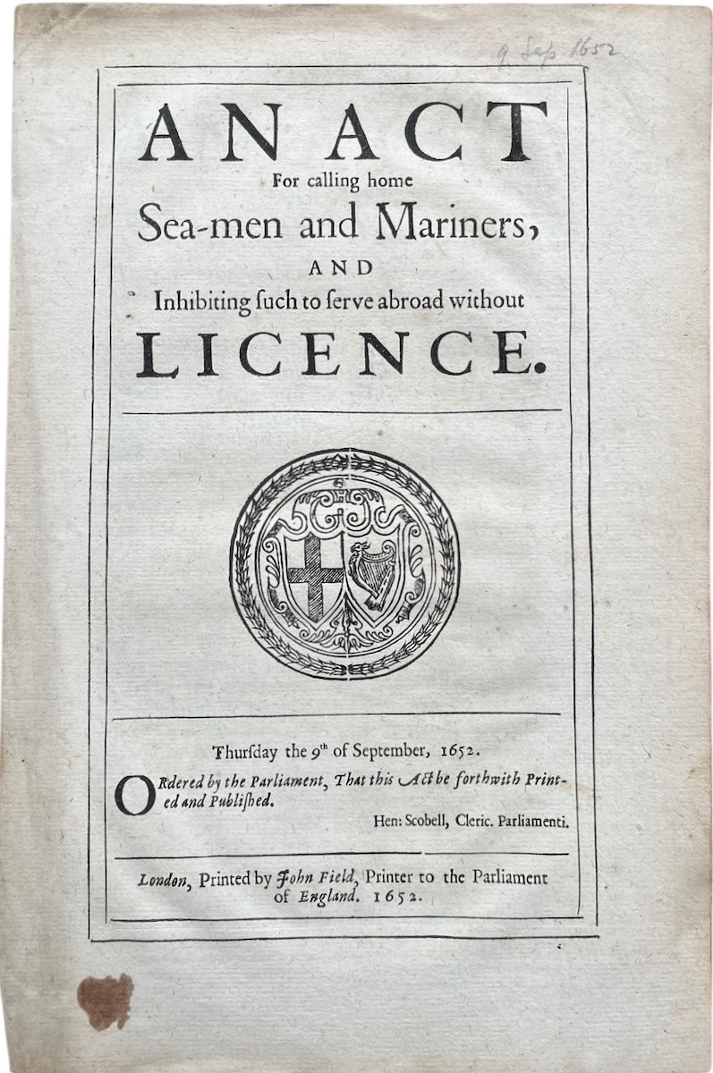 An Act for Calling Home Sea-men and Mariners, and Inhibiting such to serve abroad without Licence.