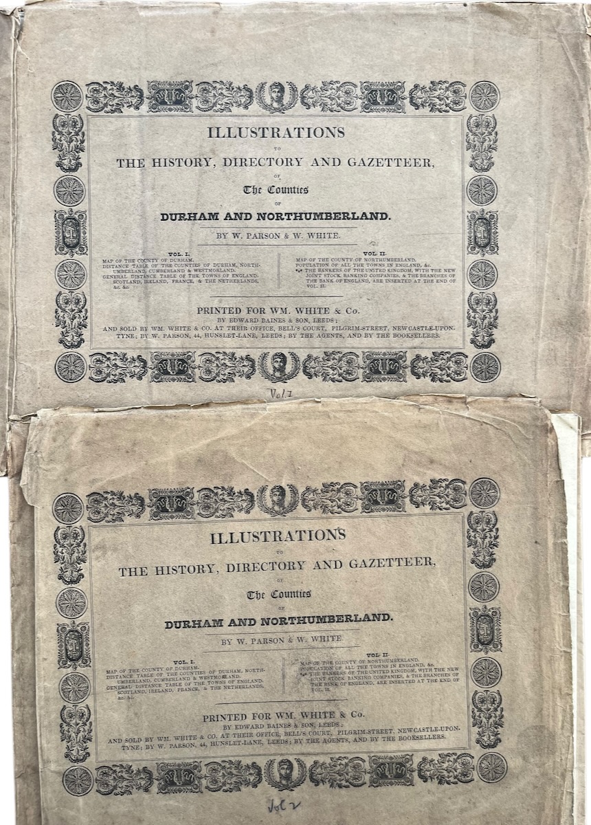 Illustrations to the History, Directory and Gazetteer, of the Counties of Durham and Northumberland.