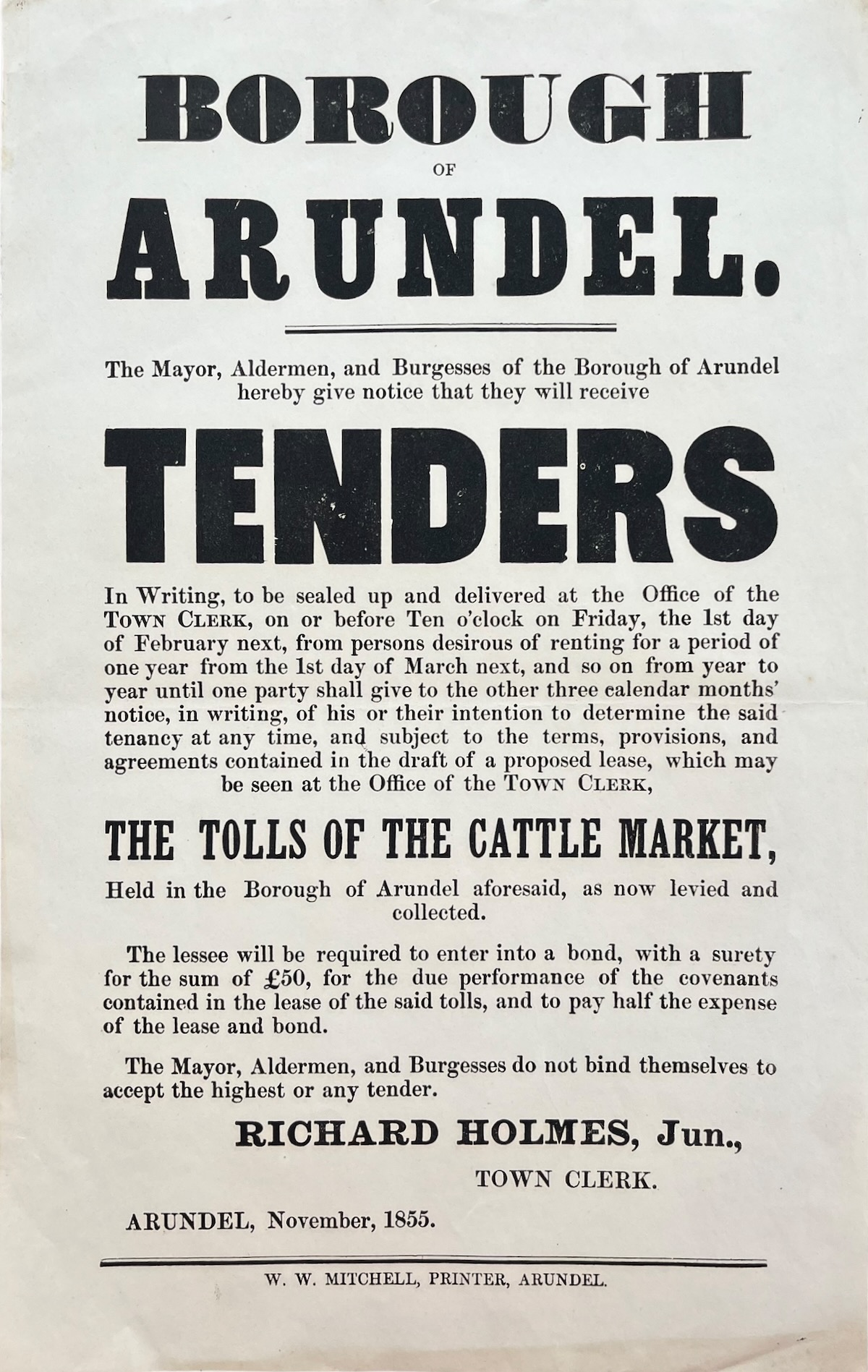 Borough of Arundel. will receive Tenders [for] The Tolls of the Cattle Market. Richard Holmes, Jun., Town Clerk.