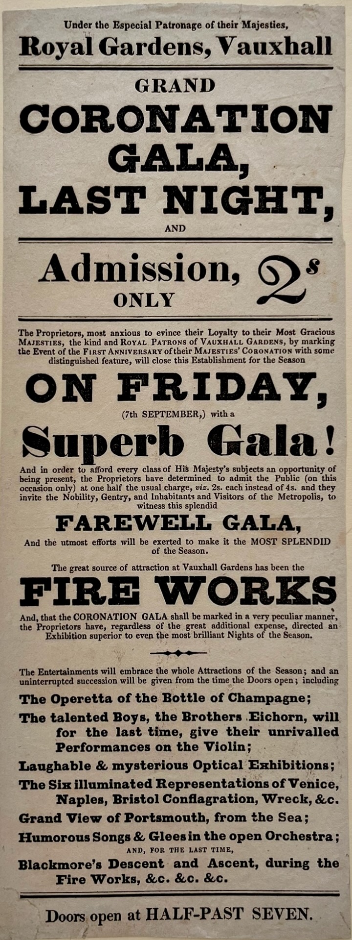Grand Coronation Gala, Last Night, and Admission only 2s. On Friday, (7th September,) with a Superb Gala!. Laughable and Mysterious Optical Exhibitions. Six Illuminated Representations of Venice, Naples, Bristol Conflagration, Wreck, &c.