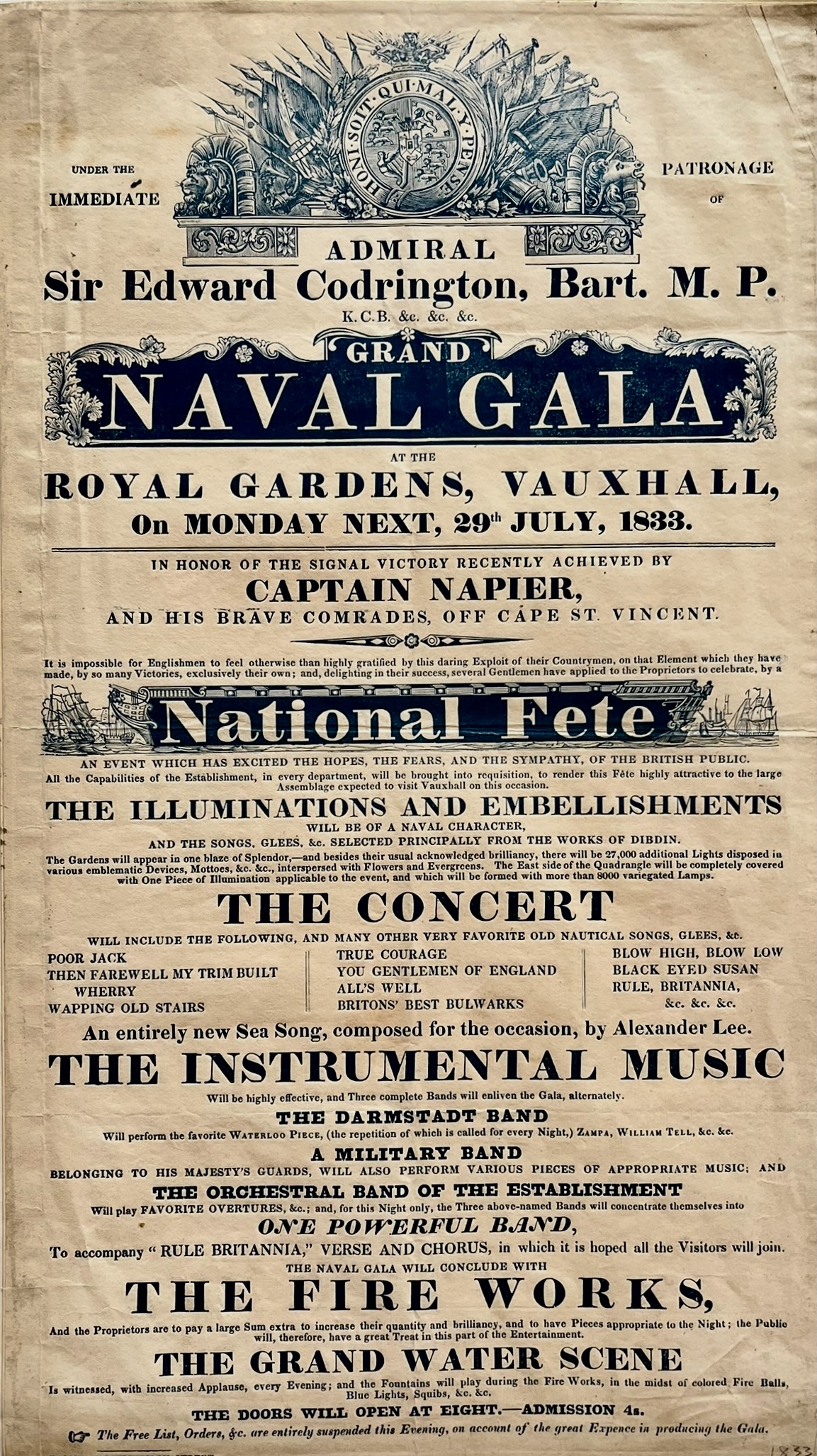 Under the Immediate Patronage of Admiral Sir Edward Codrington, Bart. M.P. K.C.B. &c. Grand Naval Gala. In Honor of the Signal Victory Recently Achieved by Captain Napier, and His Brave Comrades, off Cape St. Vincent. National Fete. The Illuminations and Embellishments will be of a Naval Charact