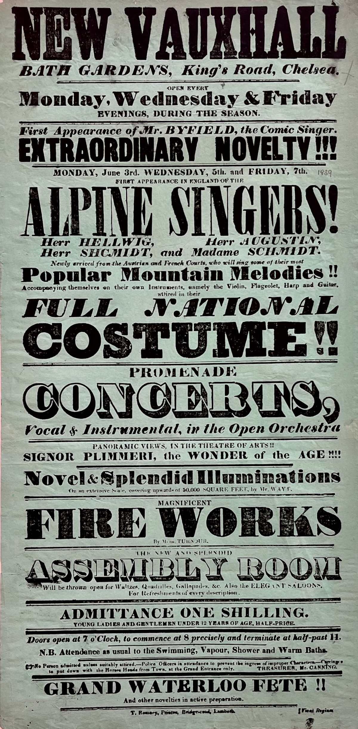 First Appearance of Mr. Byfield, the Comic Singer. Extraordinary Novelty!!! Alpine Singers! In Their Full National Costume. Promenade Concerts. Panoramic Views, in the Theatre of Arts!! Signor Plimmeri, the Wonder of the Illuminations. covering upwards of 50,000 square feet, by Mr. Waye. Magnificent