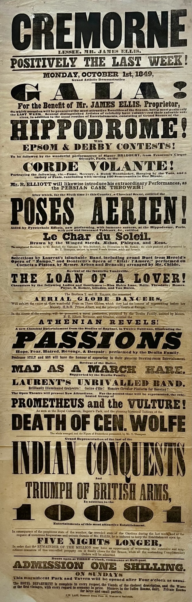 Positively the Last Week! Gala! For the Benefit of Mr. James Ellis, Proprietor. Hippodrome! Epsom & Derby Contests! Corde Volante! Poses Aerien! Le Char du Soleil. Drawn by Winged Steeds Aethon, Phlegon, and Aeous. Aerial Globe Dancers. [Ballet] Mad as a March Hare. The Celebrated Group of Prome