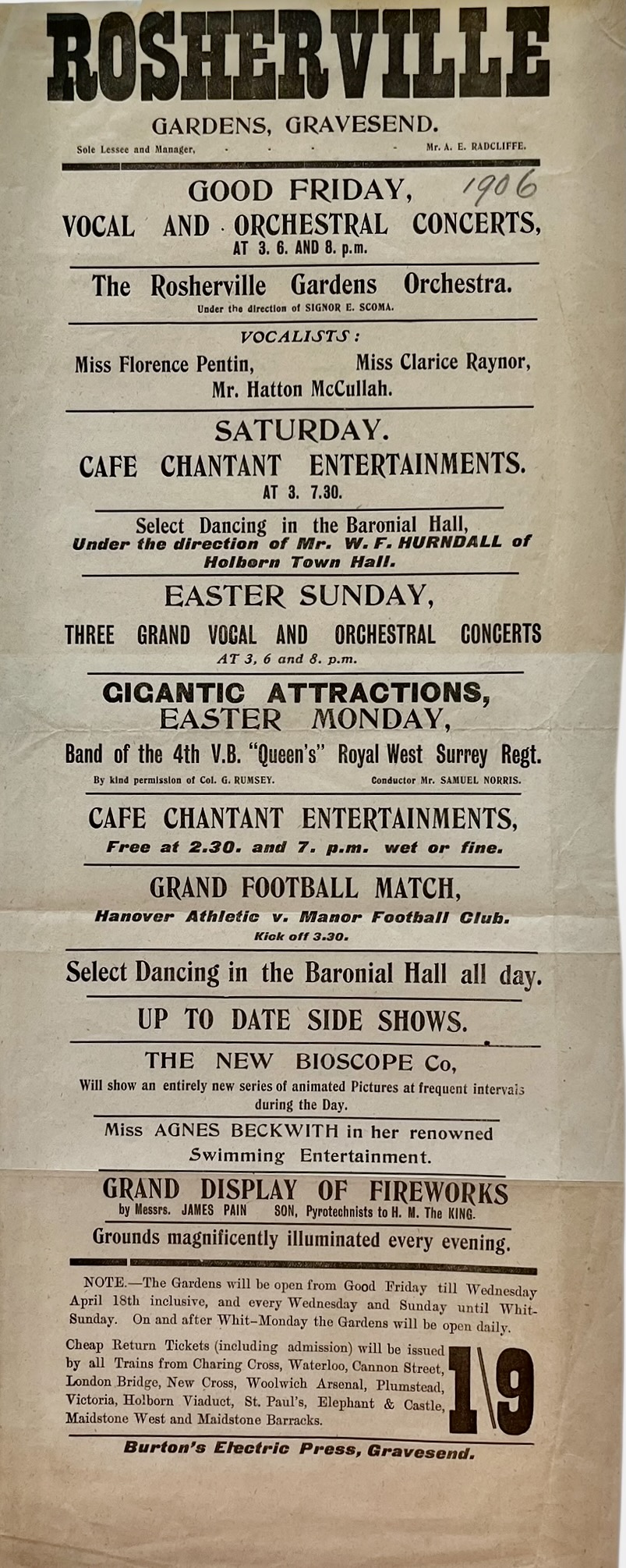 Good Friday Vocal and Orchestral Concerts. Cafe Chantant Entertainments. Grand Football Match, Hanover Athletic v. Manor Football Club. The New Bioscope Co. will show a new series of animated Pictures at frequent intervals during the day. Miss Agnes Beckwith in her renowned Swimming Entertainment.