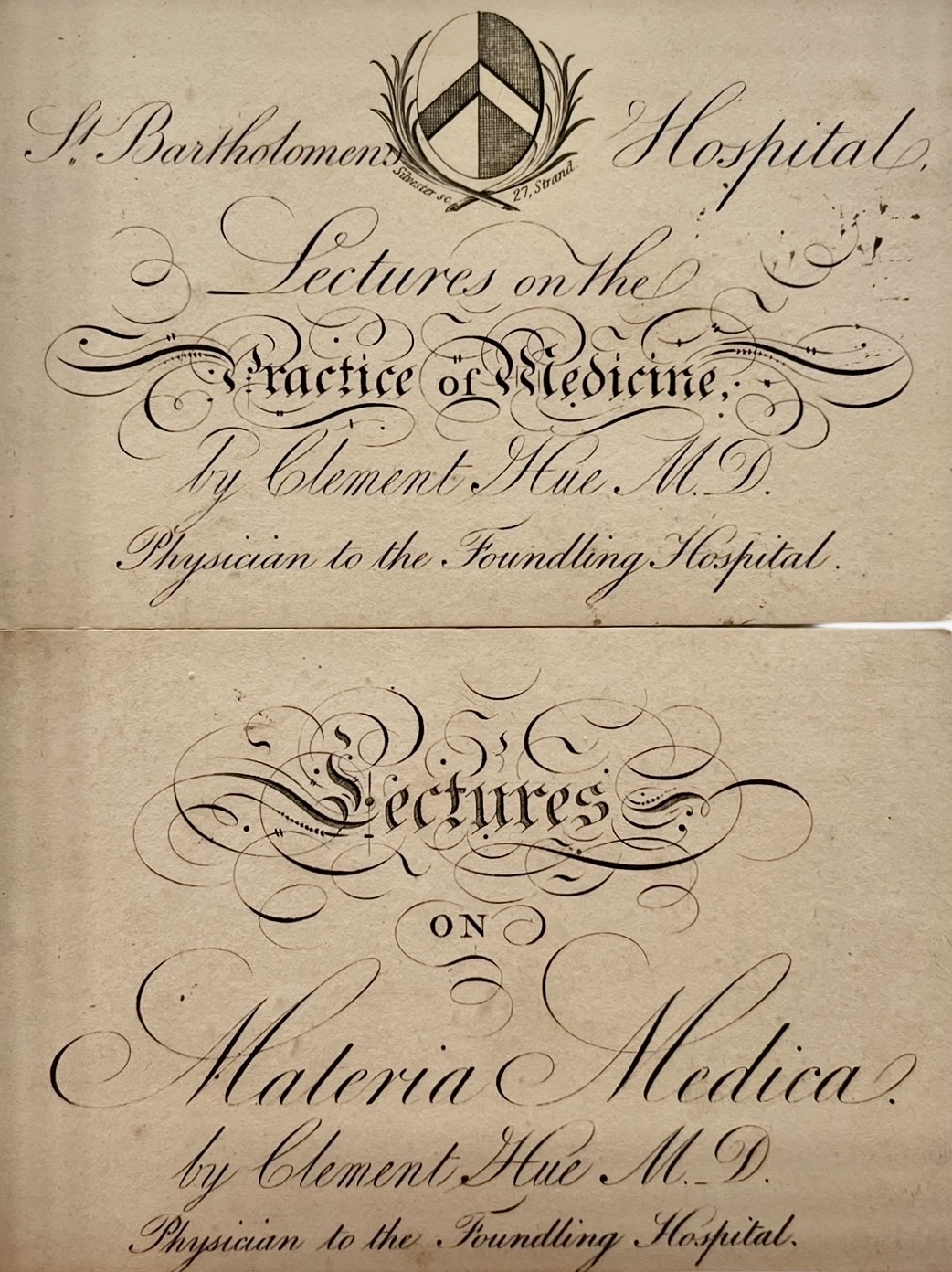 Two Admittance Tickets for Lectures by Hue at St. Bartholomew&rsquo;s Hospital. 1. Lectures on the Practice of Medicine. 2. Lectures on Materia Medica.