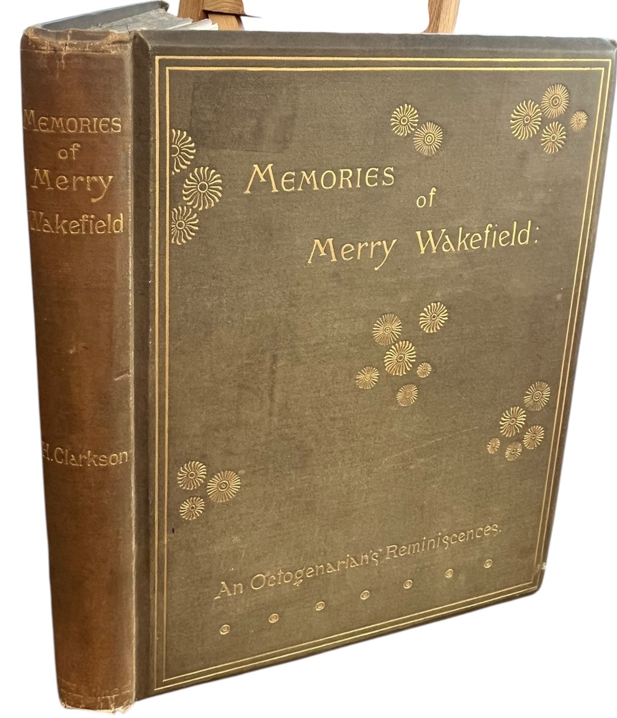 Memories of Merry Wakefield, an Octogenarian&rsquo;s Recollections: being personal reminiscences, anecdotes, and impressions during the greater part of the nineteenth century.