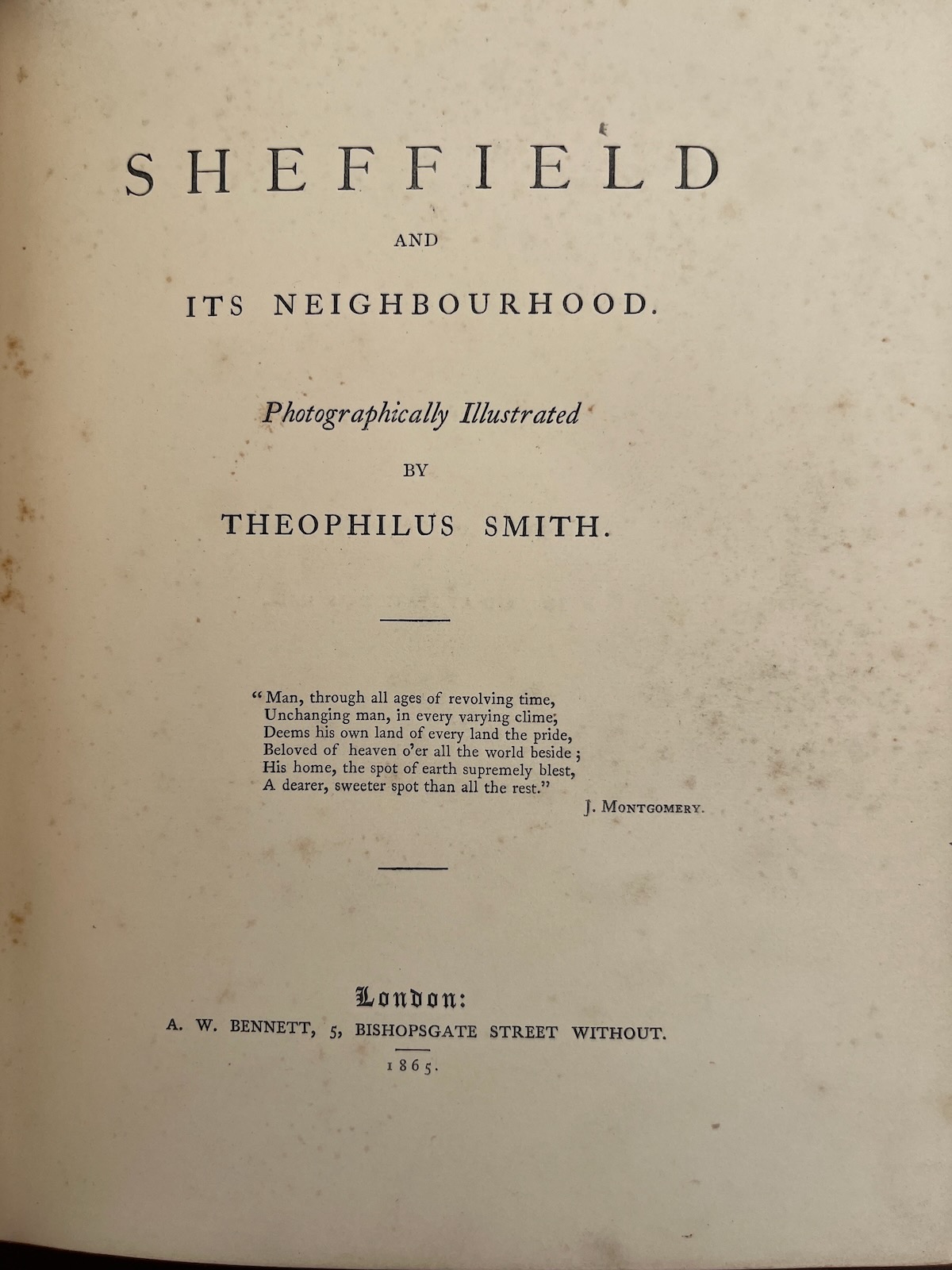 Sheffield and its Neighbourhood, Photographically Illustrated.