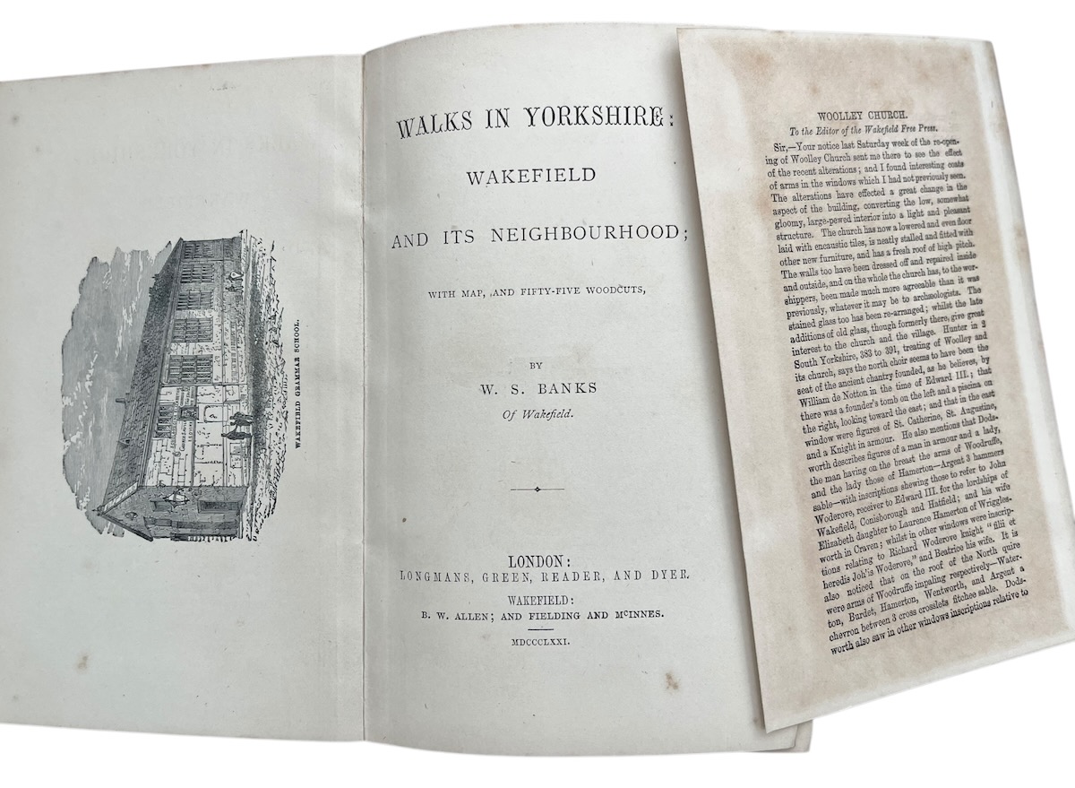 Walks in Yorkshire: Wakefield and Its Neighbourhood.