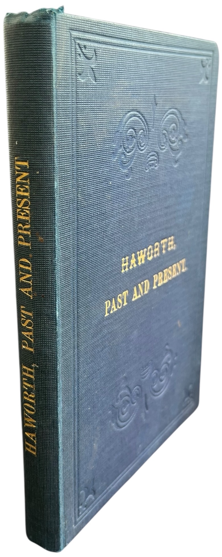 Haworth- Past and Present: a History of Haworth, Stanbury, & Oxenhope.