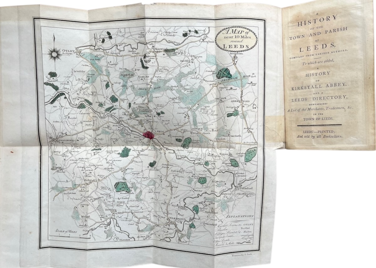 A History of the Town and Parish of Leeds, compiled from Various Sources. To which are added a History of Kirkstall Abbey and a Leeds Directory, containing a List of the Merchants, Tradesmen, &c. in the Town of Leeds.