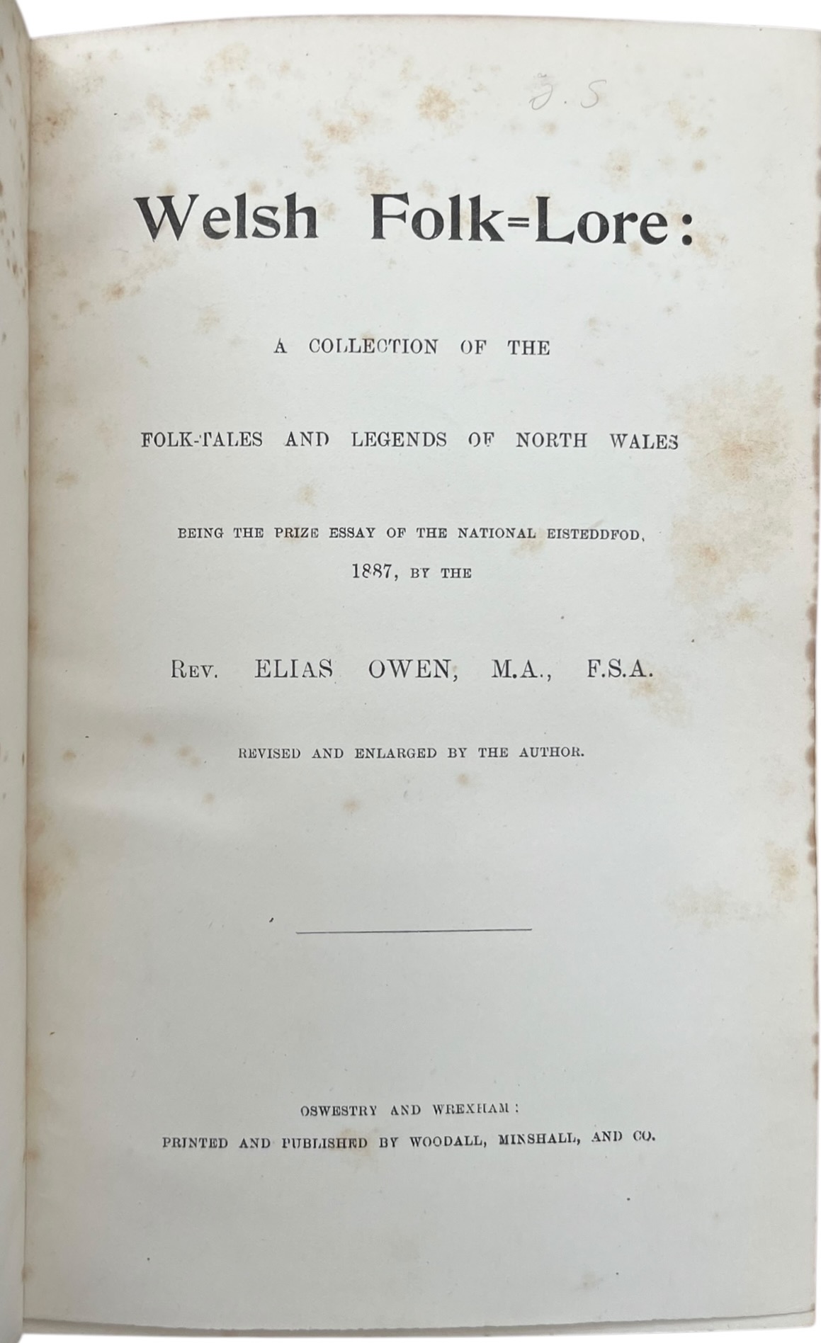 Welsh Folk-Lore: a Collection of the Folk-Tales and Legends of North Wales. Being the Prize Essay of the National Eisteddfod, 1887.