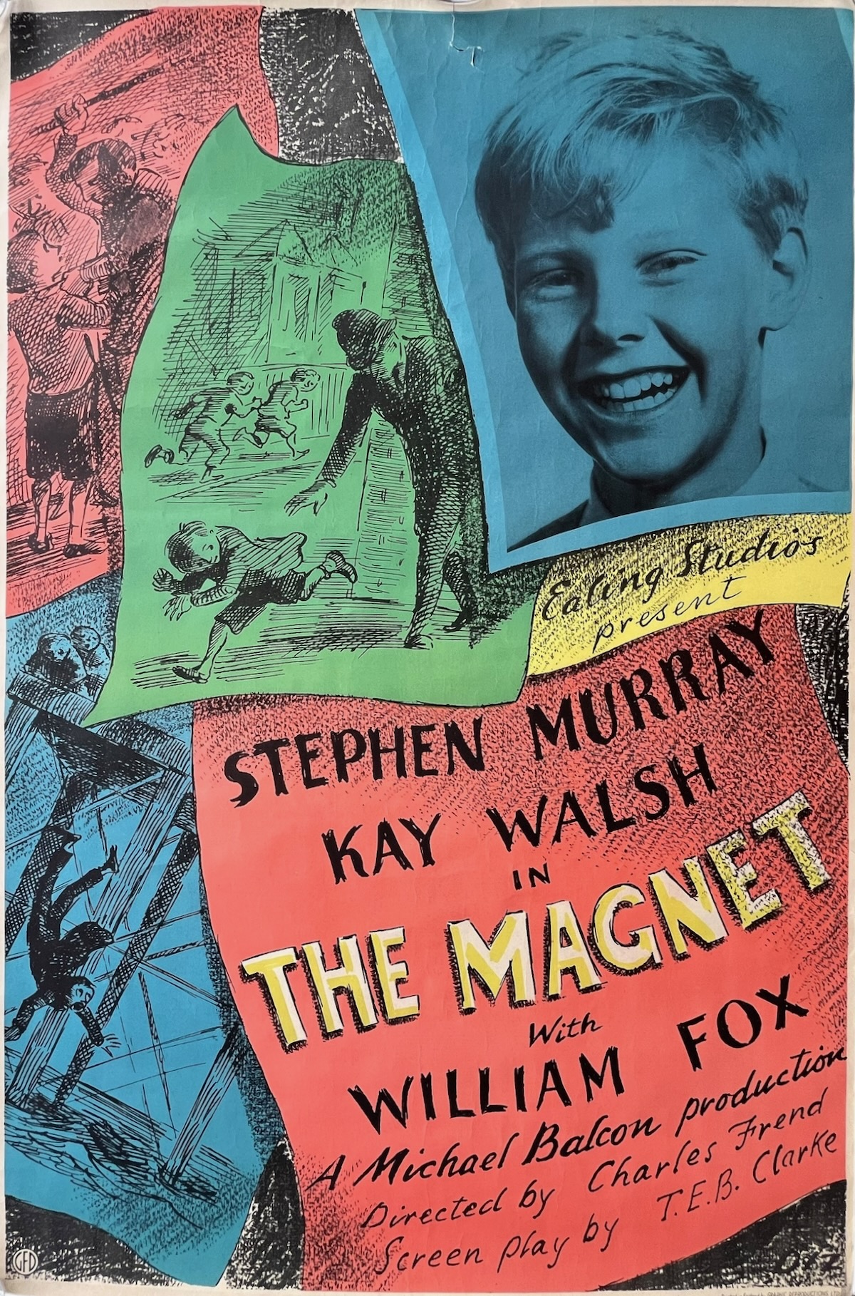 Ealing Studios Present Stephen Murray, Kay Walsh in The Magnet with William Fox. A Michael Balcon Production. Directed by Charles Frend. Screenplay by T.E.B. Clark.
