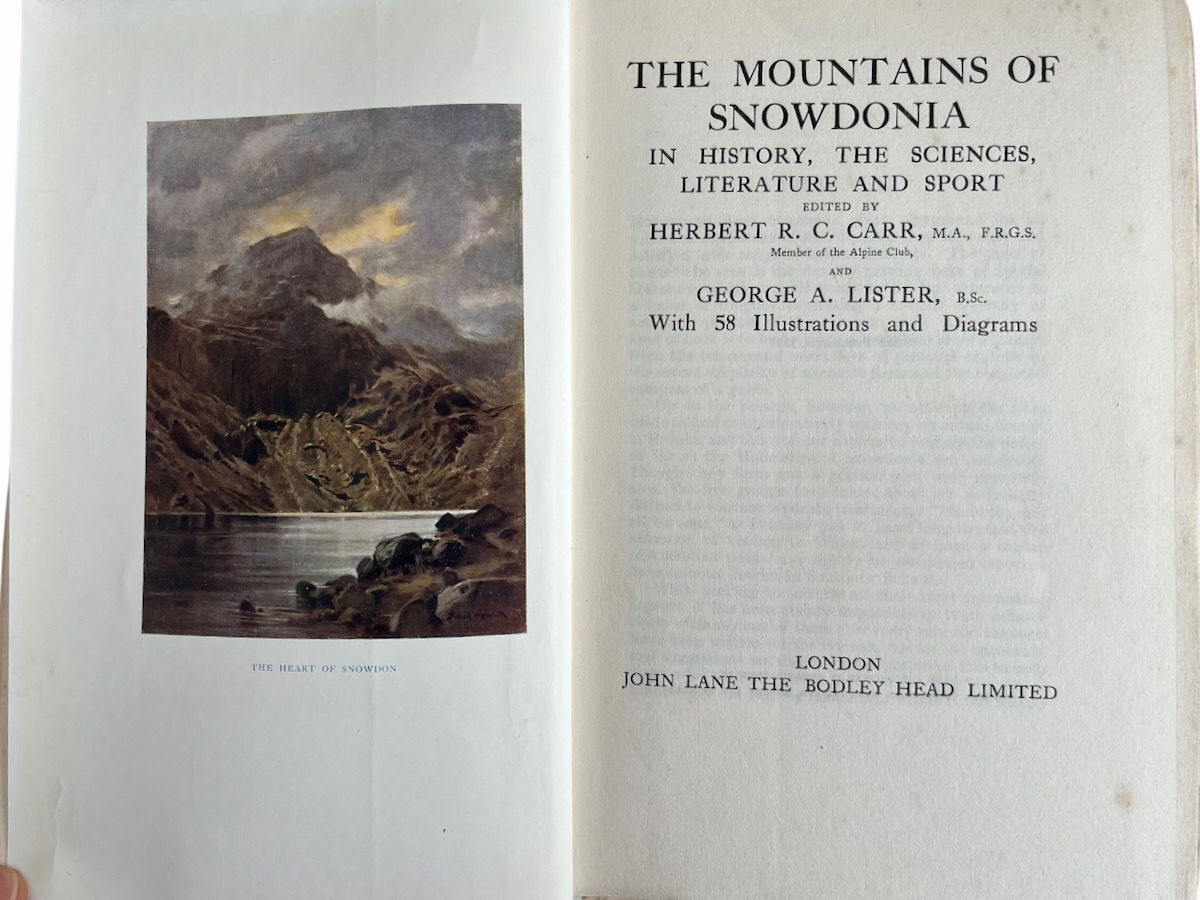 The Mountains of Snowdonia; its History, the Sciences, Literature and Sport.