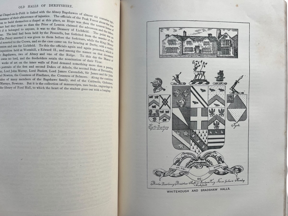 The Old Halls, Manors and Families of Derbyshire. Volume I. The High Peak Hundred.
