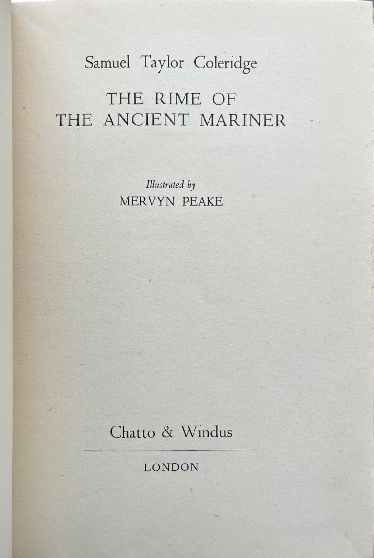 The Rime of the Ancient Mariner by Samuel Taylor Coleridge.