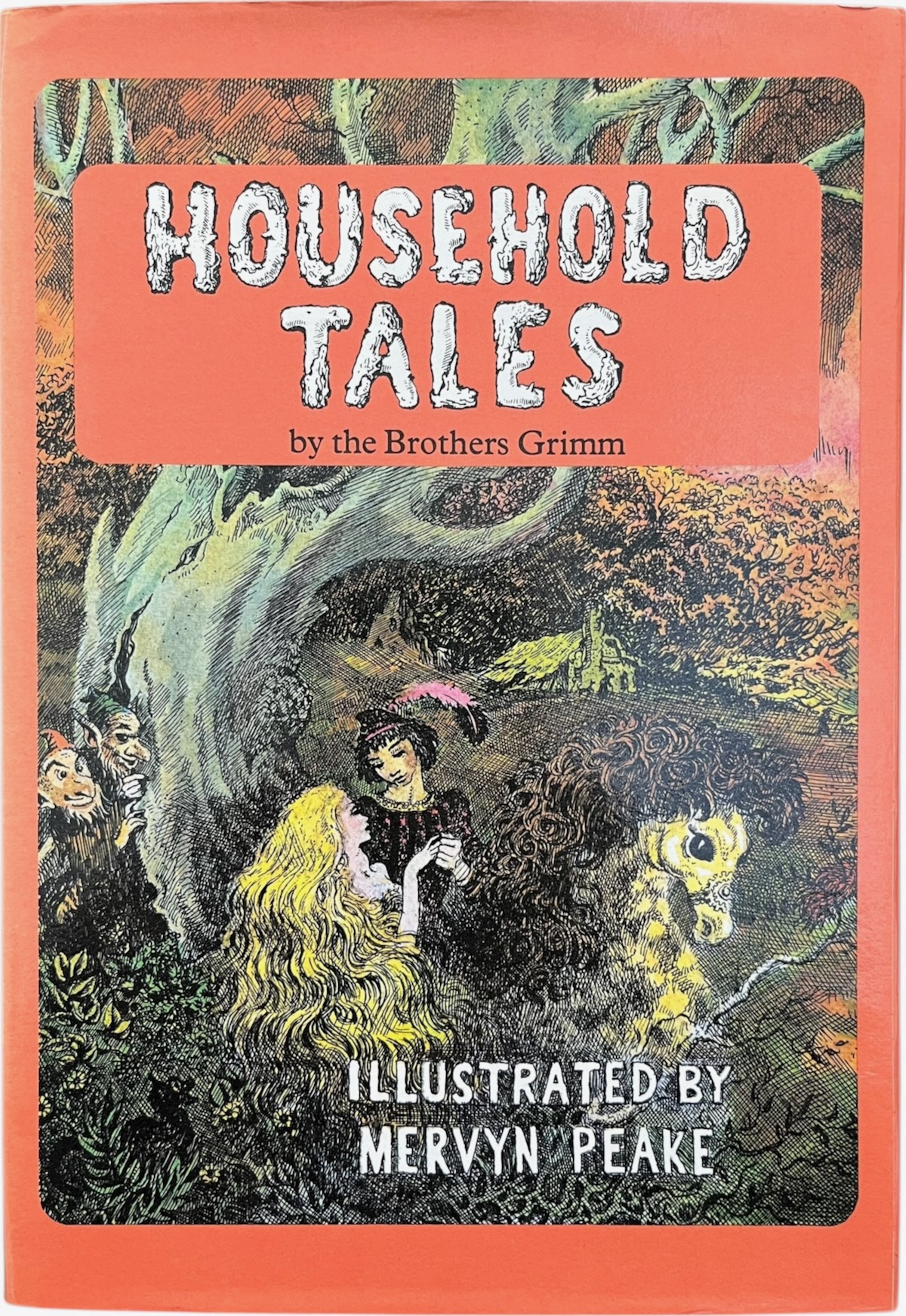 Household Tales by the Brothers Grimm.