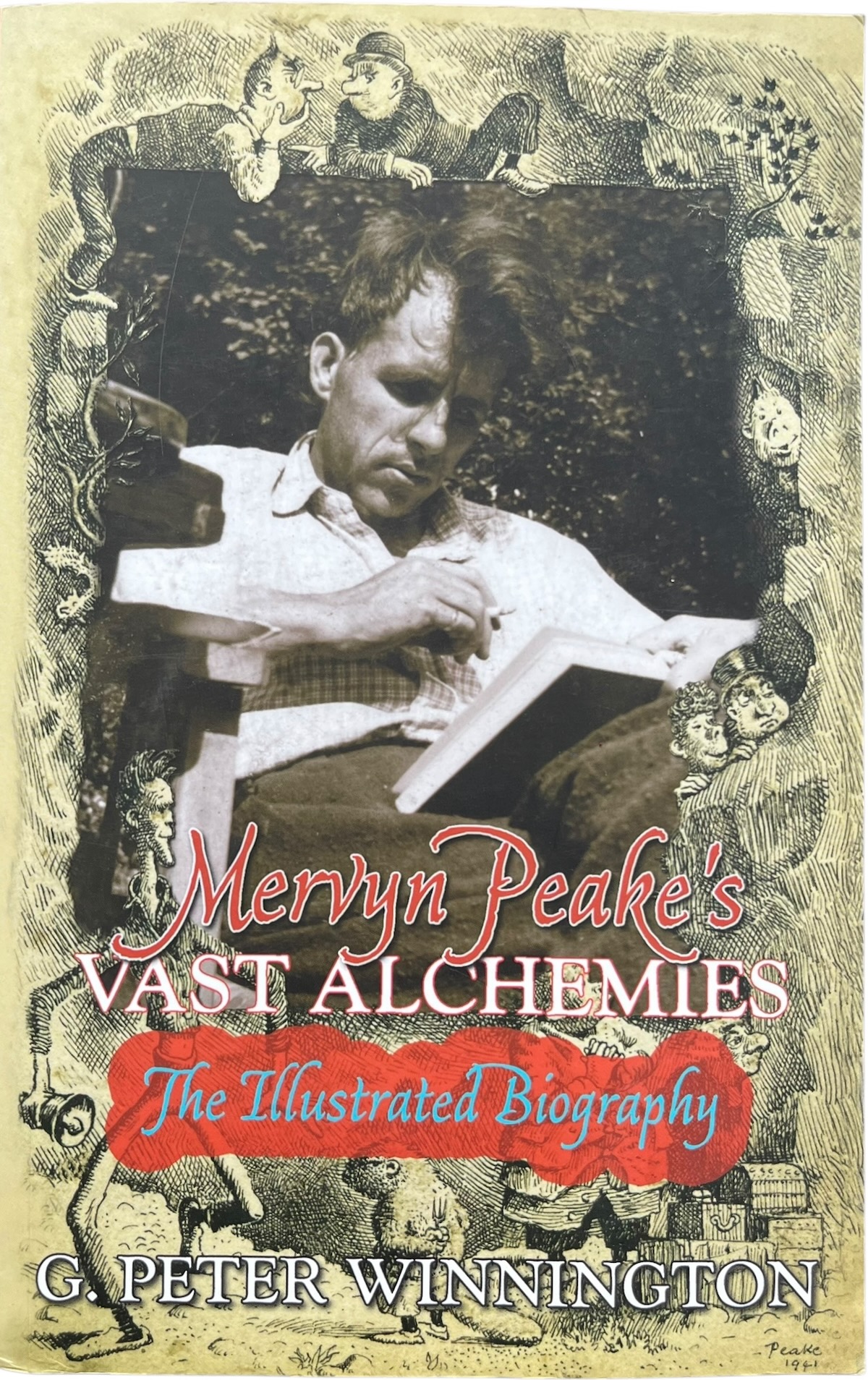 Vast Alchemies; the Illustrated Biography.