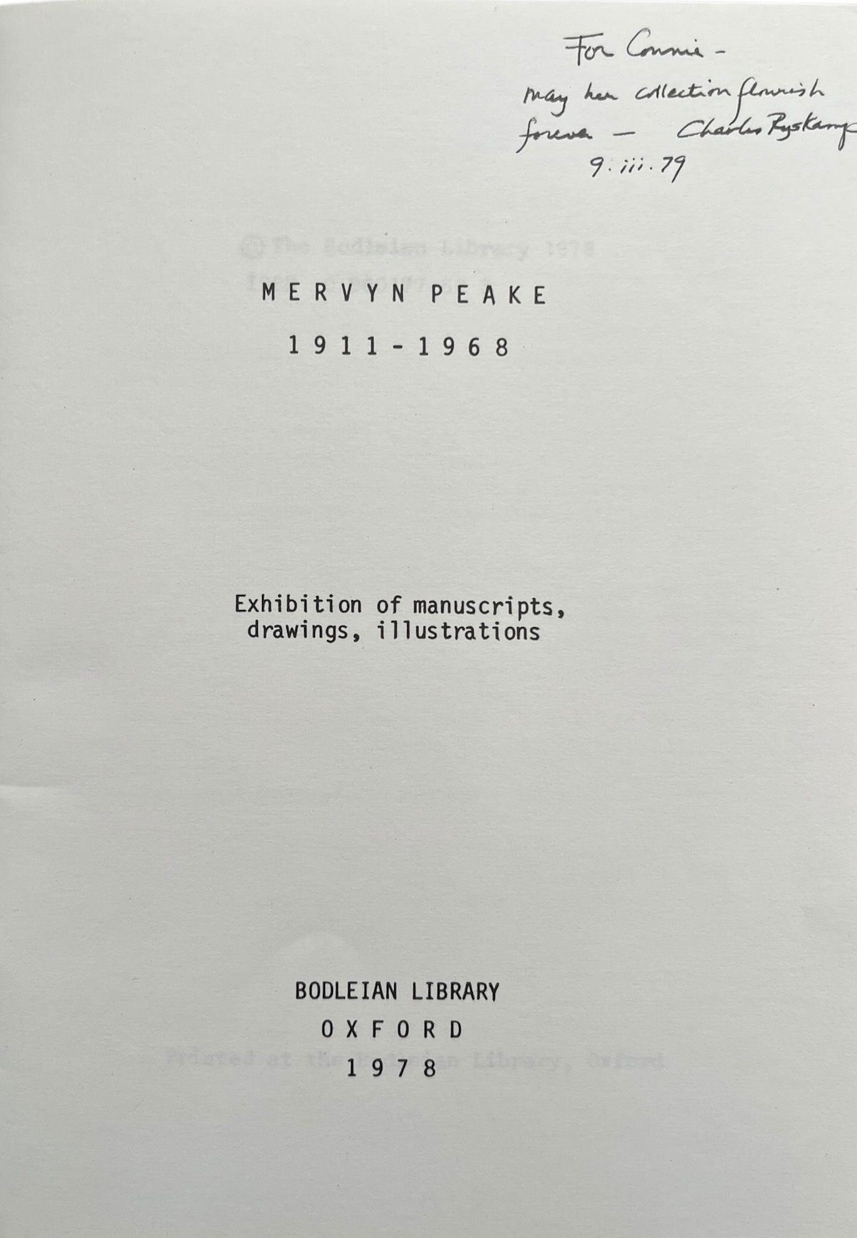 Mervyn Peake 1911 - 1968. Exhibition of Manuscripts, Drawings, Illustrations.