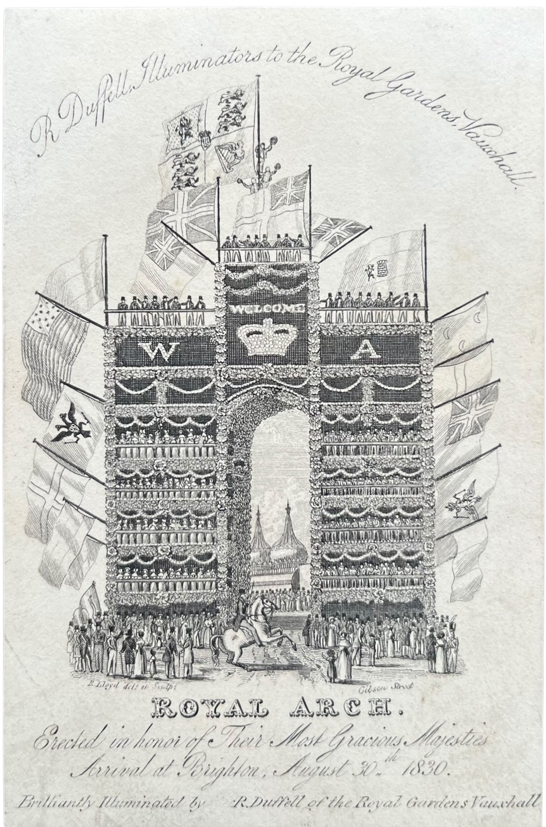 R. Duffell, Illuminators to the Royal Gardens, Vauxhall. Royal Arch, erected in Honour of Their Most Gracious Majesties Arrival at Brighton, August 30th. 1830.