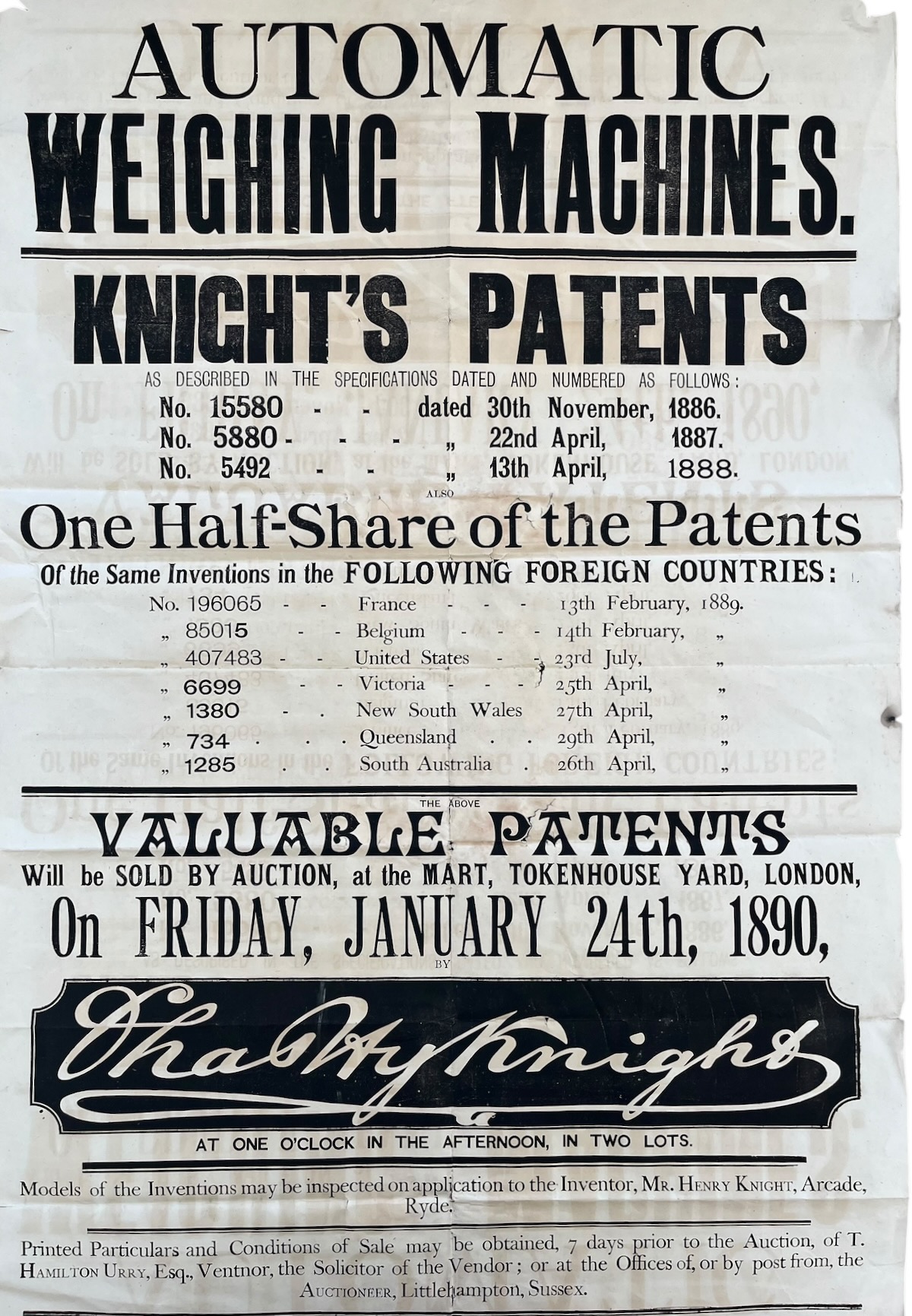 Automatic Weighing Machines. Knights Patents. One Half Share of the Patents of the same inventions in the following Foreign Countries. Will be Sold by Auction. on Friday, January 24th, 1890.
