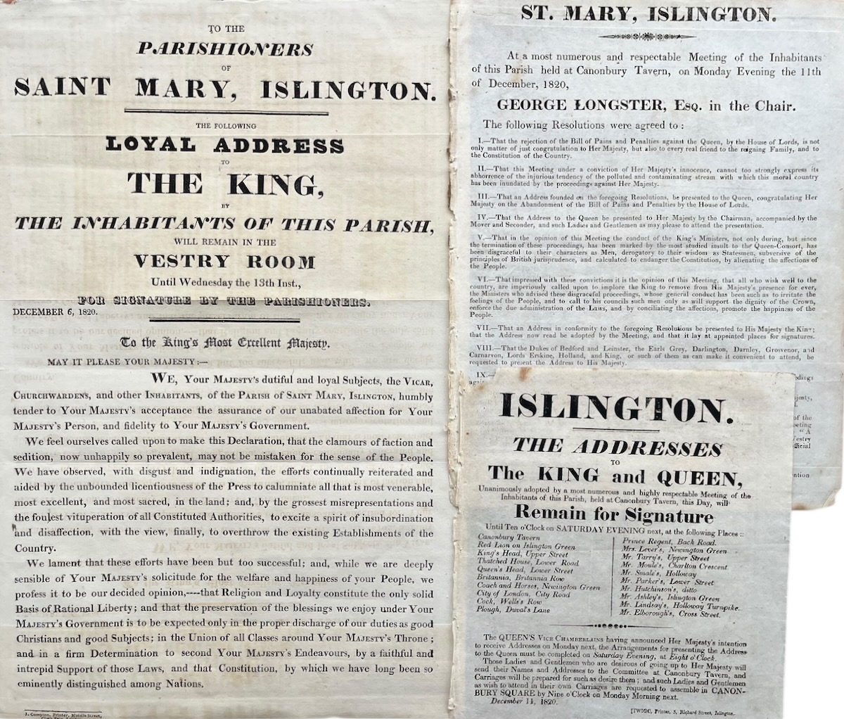 To the Parishioners of St. Mary, Islington. The Following Loyal Address to the King, by the Inhabitants of this Parish, will remain in the Vestry Room until Wednesday the 13th Inst,. for Signature by the Parishioners. [with] St. Mary Islington. At a most numerous and respectable Meeting of the Inhab