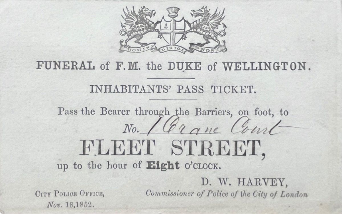 Funeral of F.M. the Duke of Wellington. Inhabitant&rsquo;s Pass Ticket. [for 1, Crane Street]