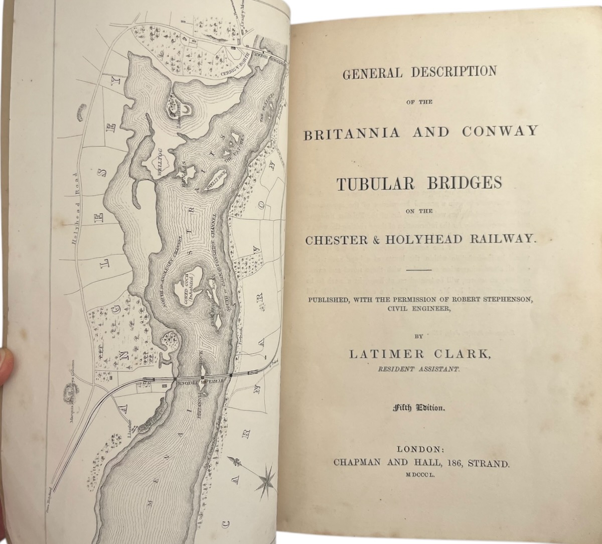 General Description of the Britannia and Conway Tubular Bridges on the Chester & Holyhead Railway. Published with the permission of Robert Stephenson, Civil Engineer.