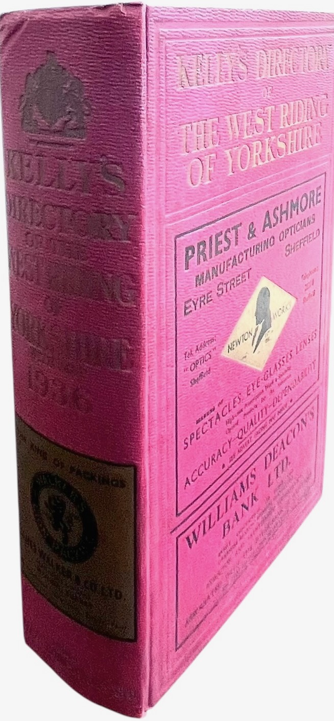 Kelly&rsquo;s Directory of the West Riding of Yorkshire (Exclusive of Bradford, Leeds, Sheffield and Rotherham). 1936.