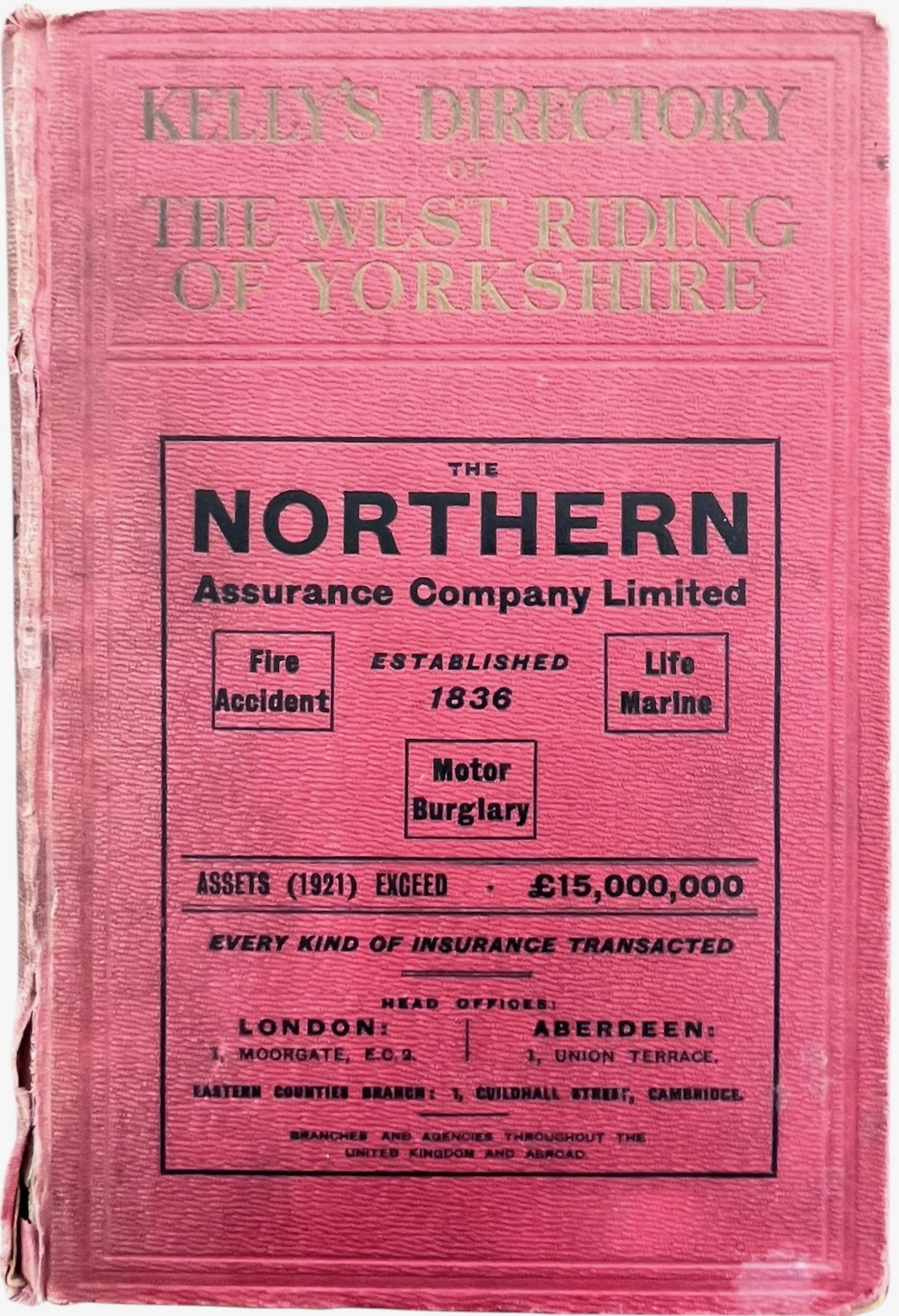 Kelly&rsquo;s Directory of the West Riding of Yorkshire (Exclusive of Bradford, Leeds, Sheffield and Rotherham). 1922.