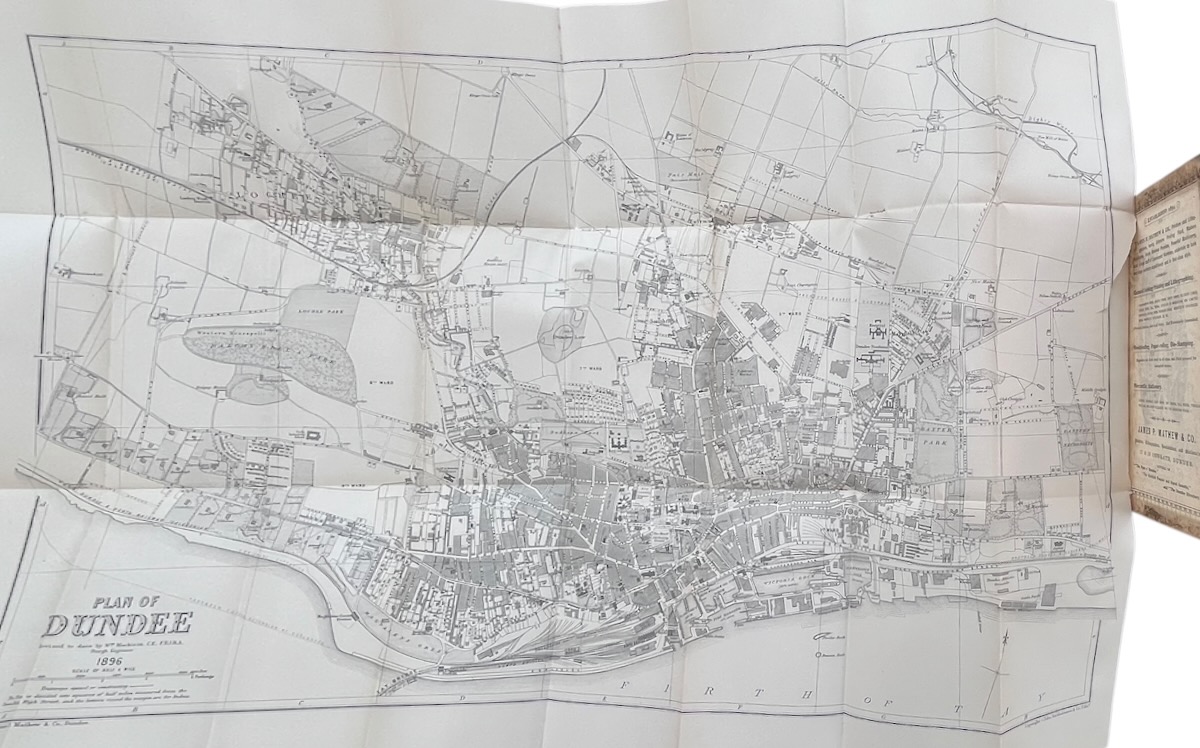 The Dundee Directory 1896 - 97, including Lochee, Broughty Ferry, Monifieth, Carnoustie, Newport, Tayport, and the Rural District in the Vicinity of Dundee. Accompanied by a Plan of Dundee and Suburbs and a Plan of Broughty Ferry.