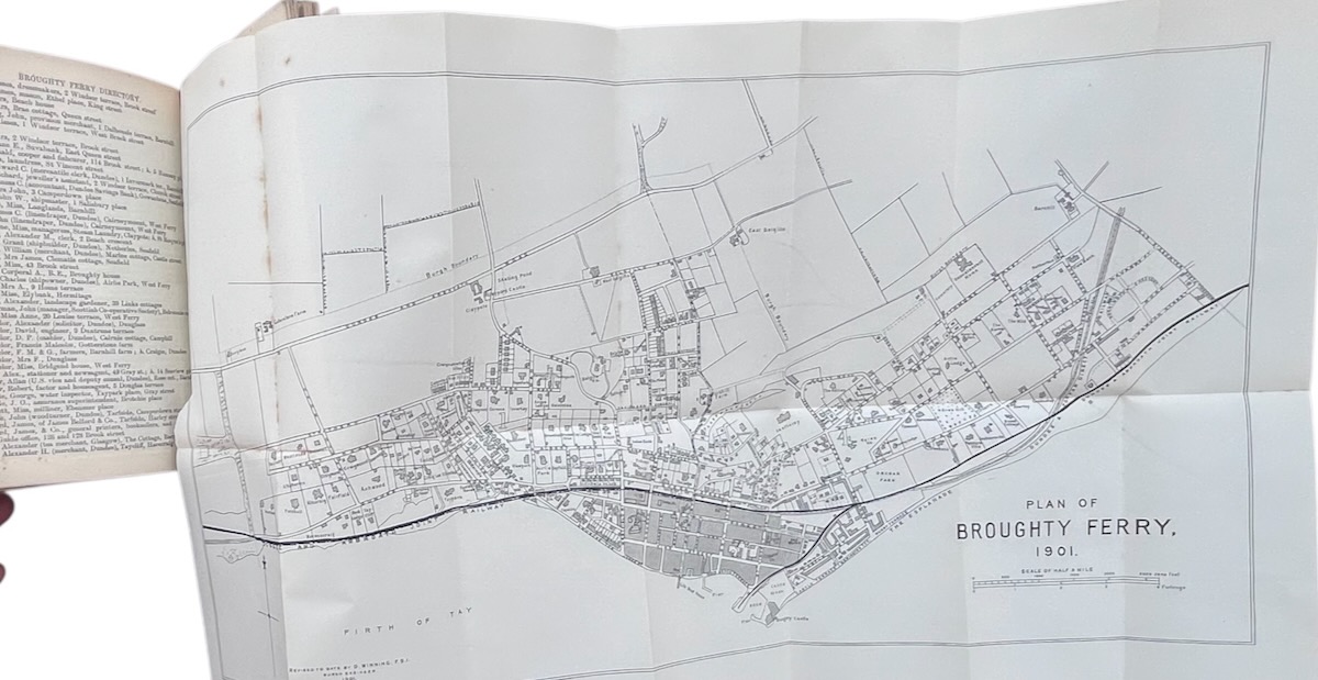 The Dundee Directory 1901 - 02, including Lochee, Broughty Ferry, Monifieth, Carnoustie, Newport, Tayport, and the Rural District in the Vicinity of Dundee. Accompanied by a Plan of Dundee and Suburbs and a Plan of Broughty Ferry.