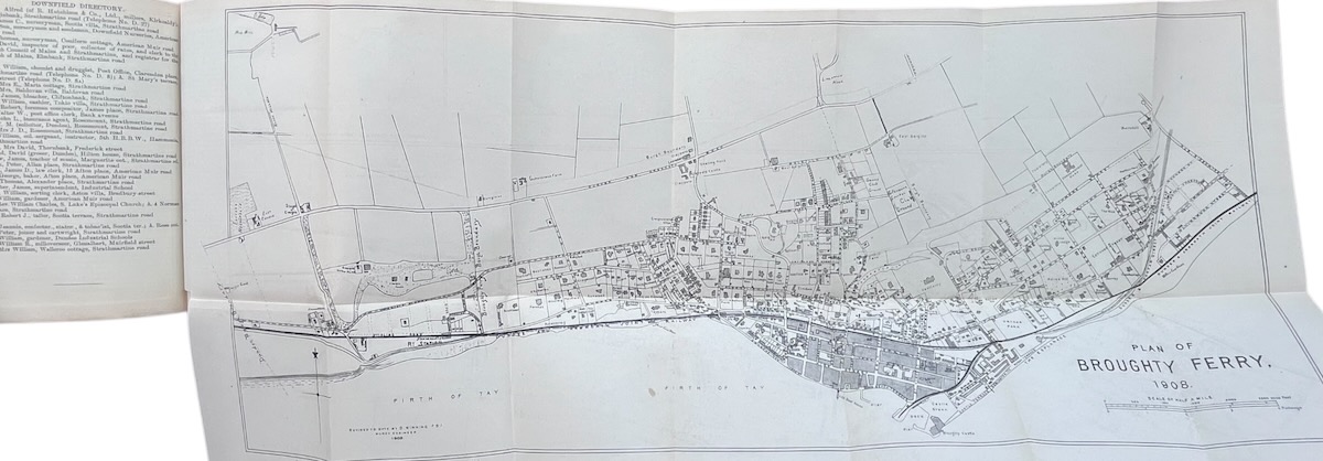 The Dundee Directory 1908 - 09, including Lochee, Broughty Ferry, Monifieth, Carnoustie, Newport, Tayport, and the Rural District in the Vicinity of Dundee. Accompanied by a Plan of Dundee and Suburbs and a Plan of Broughty Ferry.
