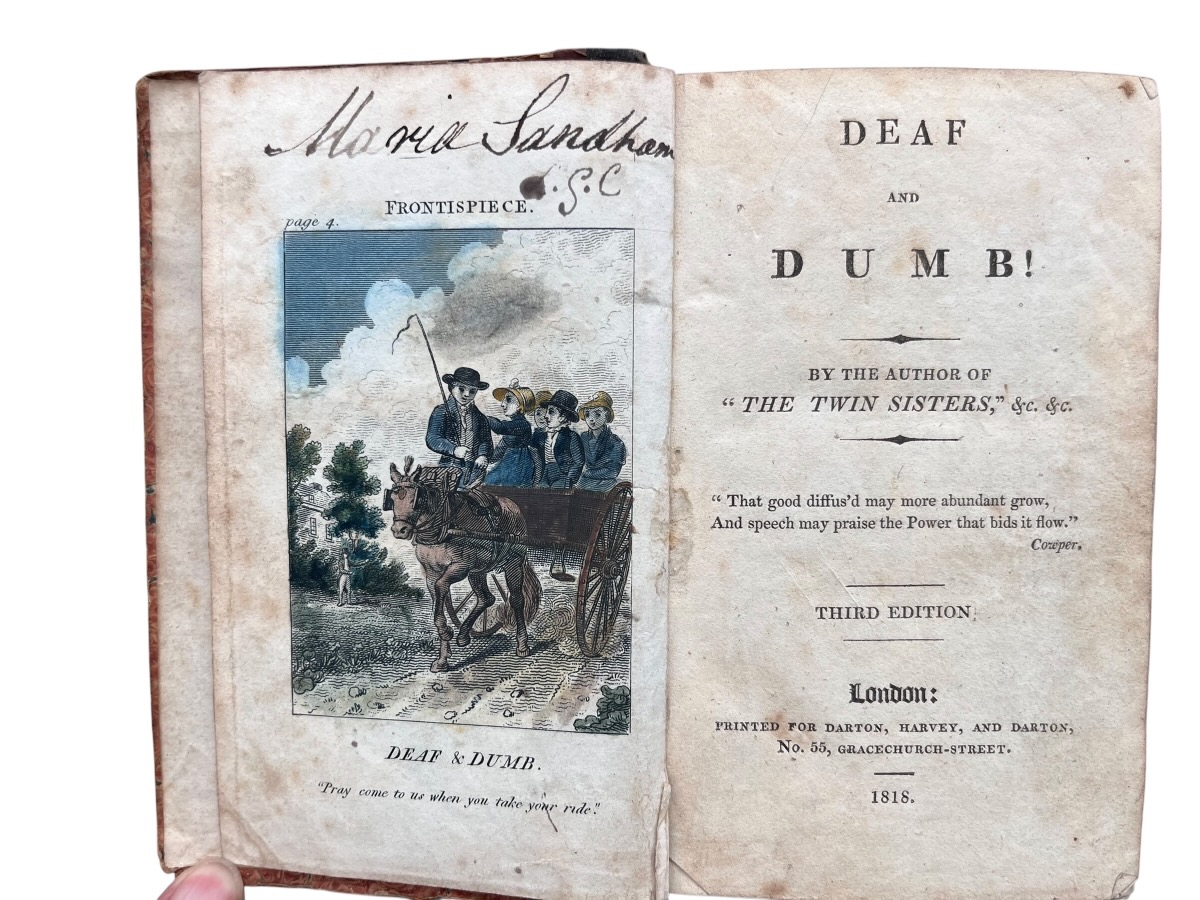Deaf and Dumb! By the Author of &ldquo;The Twin Sisters,&rdquo; &c. &c.