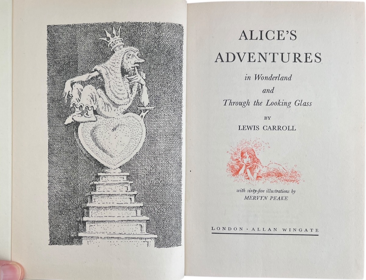 Alice&rsquo;s Adventures in Wonderland and Through the Looking-Glass, by Lewis Carroll.