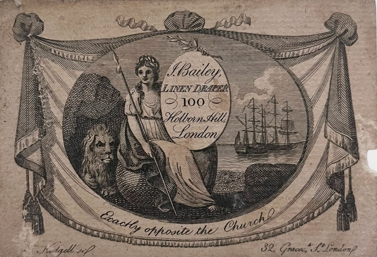 J. Bailey, Linen Draper. 100 Holborn Hill, London.