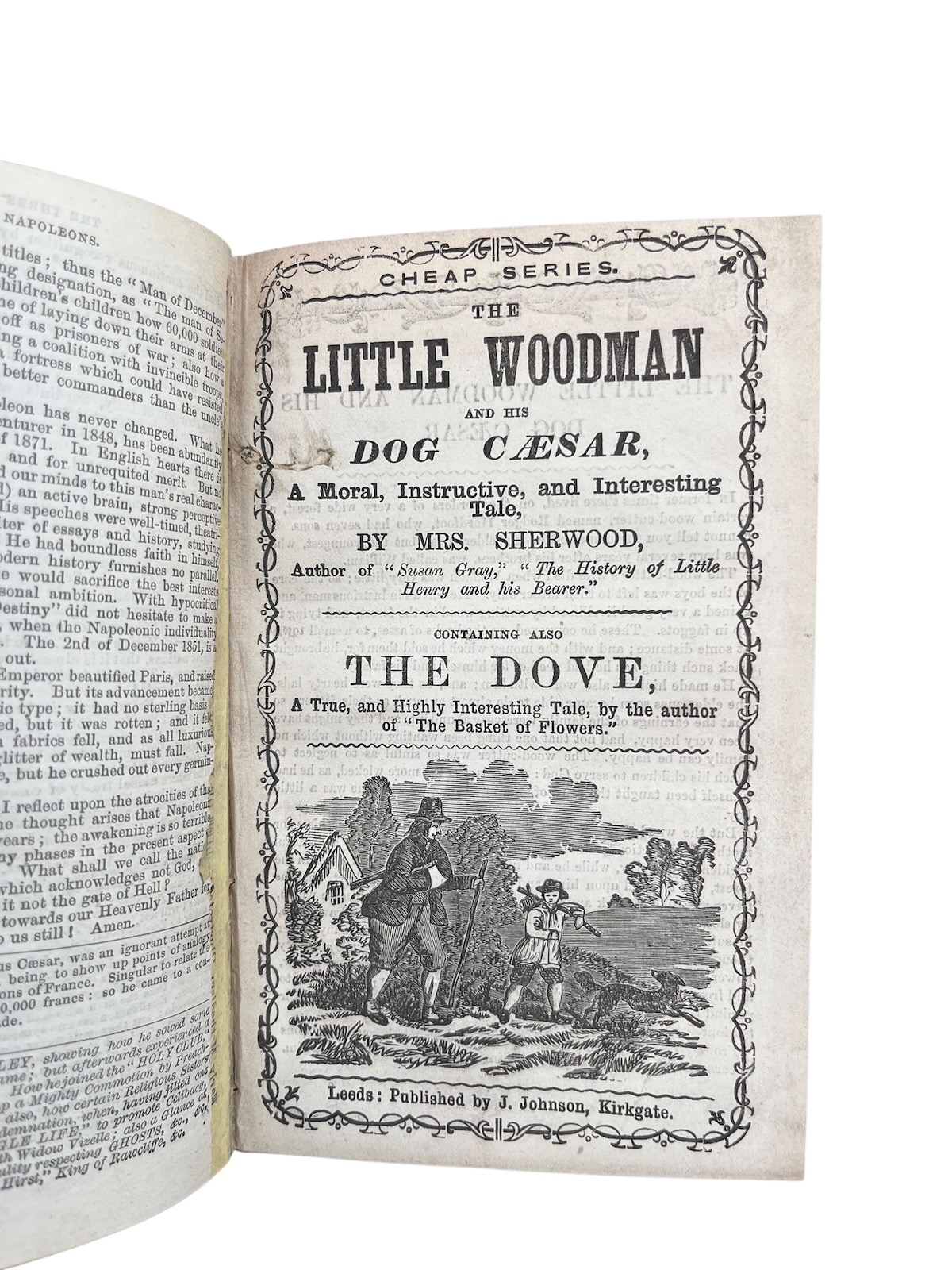 A Collection of 10 Yorkshire Chapbooks. 1. The Life and Adventures of Jemmy Hirst, (King of Rawcliffe), compiled by Martin Sis. 2. Early Methodism Illustrated; or the Old Gardener and Three Robbers, being the history of Leek-Seed Chapel. A True, Amusing, and Interesting Narrative, with a Sketch of t